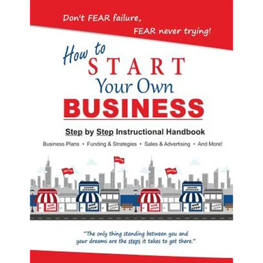 How to Start Your Own Small Business
