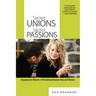 Sacred Unions, Sacred Passions: Engaging the Mystery of Friendship Between Men and Women