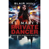 St. Mary's Private Dancer: A Shepherd Murdoch Mystery