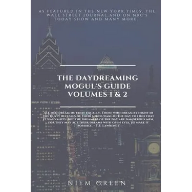 The Daydreaming Mogul's Guide Volume 1 and 2: Daydreams and Success and Credit Score Dating