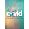 Journeying Through COVID: A 14-Day Survivor's Devotional and Journal