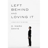 Left Behind and Loving It: A Cheeky Look at the End Times