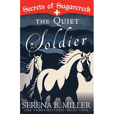 The Quiet Soldier: A Secrets of Sugarcreek Novel