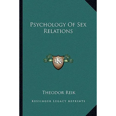 Psychology Of Sex Relations
