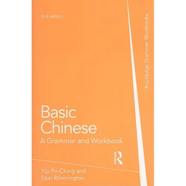 Basic Chinese: A Grammar and Workbook