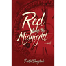 Red Was the Midnight