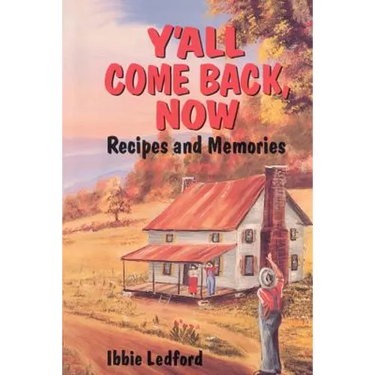 ya'll come back now