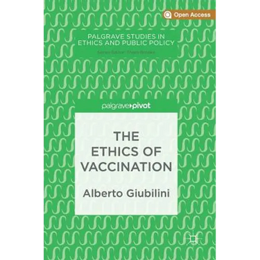 The Ethics of Vaccination