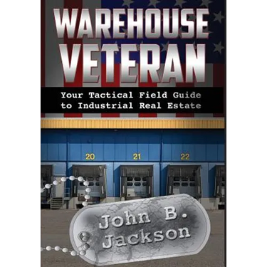 Warehouse Veteran: Your Tactical Field Guide to Industrial Real Estate