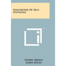 Handbook Of Self-Hypnosis