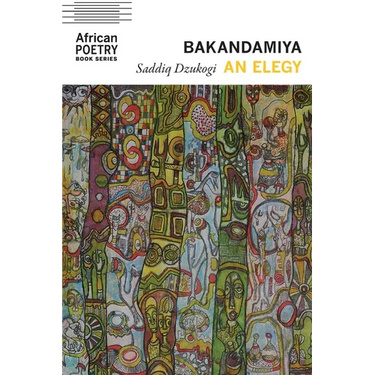 Bakandamiya: An Elegy