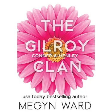Conner & Henley: The Gilroy Clan