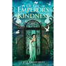 Of the Emperor's Kindness