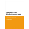 The Forgotten Kindertransportees: The Scottish Experience