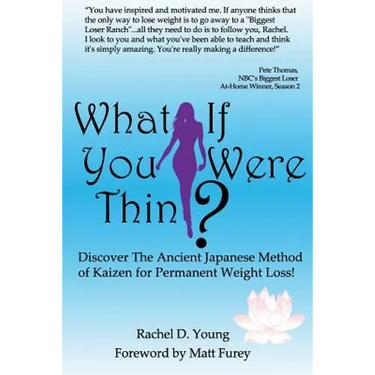 What If You Were Thin?