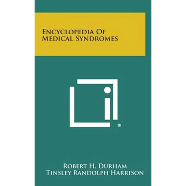 Encyclopedia of Medical Syndromes