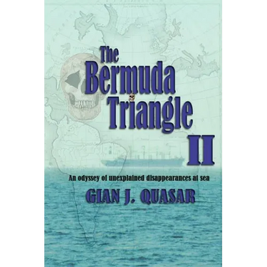 The Bermuda Triangle II: An Odyssey of Unexplained Disappearances at Sea