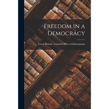 Freedom in a Democracy