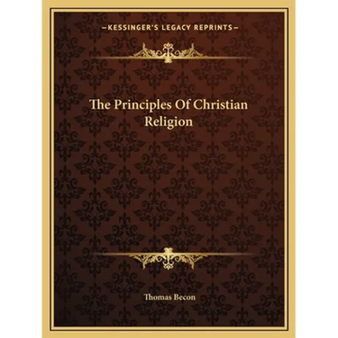 The Principles Of Christian Religion