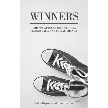Winners: Crispus Attucks High School, Basketball, and Social Change