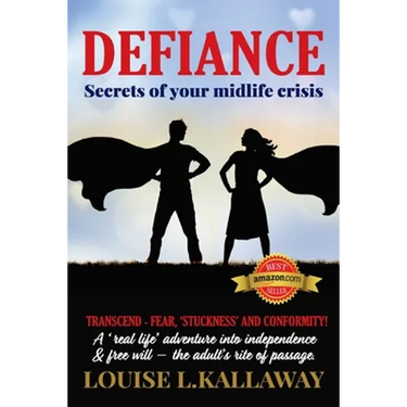 Defiance: Secrets of Your Midlife Crisis