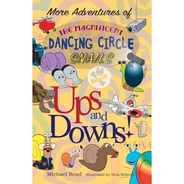 More Adventures of the Magnificent Dancing Circle Snails: Ups and Downs