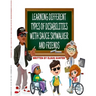Learning Different Types of Disabilities with Sauce Skywalker and Friends