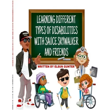 Learning Different Types of Disabilities with Sauce Skywalker and Friends