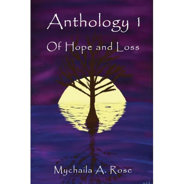 Anthology: Of Hope and Loss