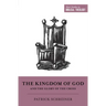 The Kingdom of God and the Glory of the Cross