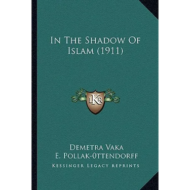 In The Shadow Of Islam (1911)