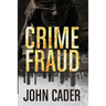 Crime Fraud