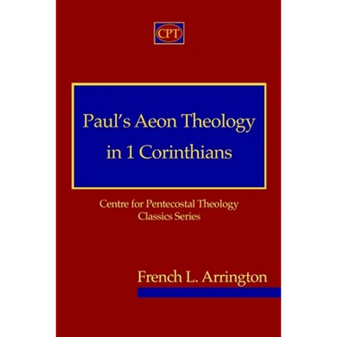 Paul's Aeon Theology in 1 Corinthians