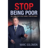 Stop Being Poor: and Learn How to Free Yourself from the Banks