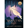 Mountain and Ash