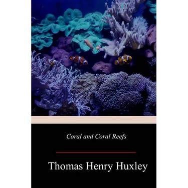 Coral and Coral Reefs