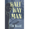 Halfway Man