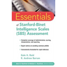 Essentials of Stanford-Binet Intelligence Scales (SB5) Assessment