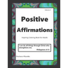 Positive Affirmations: Inspiring Coloring Book for Adults