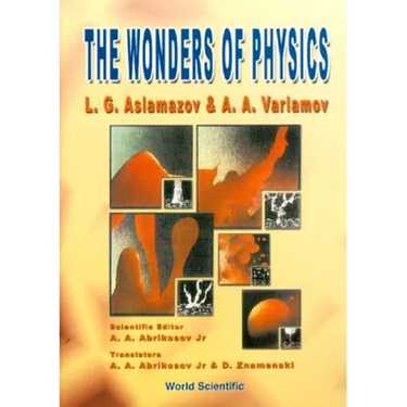 The Wonders of Physics