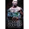 Rough Patch: A Motorcycle Club New Adult Romance