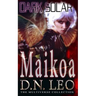 Dark Solar - Maikoa