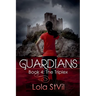 Guardians: The Triplex (Book 4)
