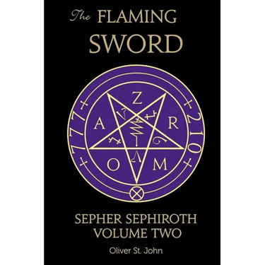 The Flaming Sword Sepher Sephiroth Volume Two