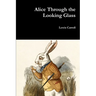 Alice Through the Looking Glass