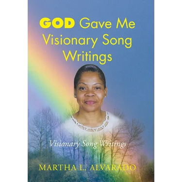 God Gave Me Visionary Song Writings