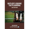 Butler's Equine Tax Planning: 3rd Edition