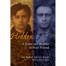 Hidden: A Sister & Brother in Nazi Poland
