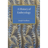 A History of Embryology