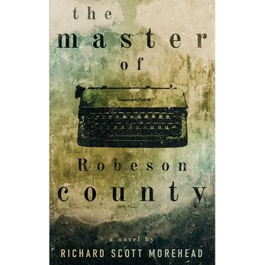 The Master of Robeson County